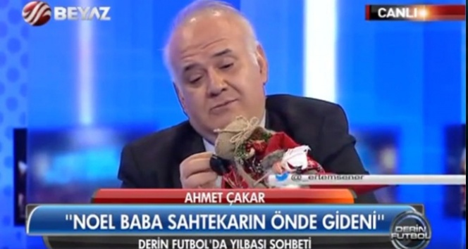 Ahmet Çakar: "Noel Baba adam değildir" Ahmet Çakar,beyaz tv,Derin Futbol